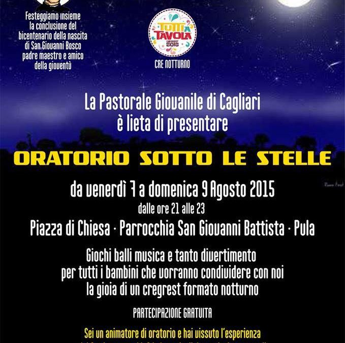 7-8-9 AGOSTO: ORATORIO SOTTO LE STELLE